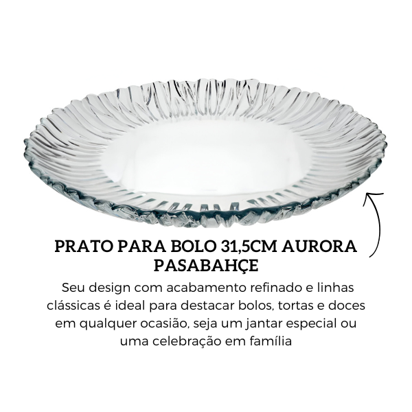 46316 prato para bolo 31 5cm aurora pasabahce descr