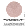 306924 jogo americano redondo avulso ava rose 38cm copa cia descr