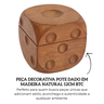 fm0321 peca decorativa pote dado em madeira natural 12cm btc descr