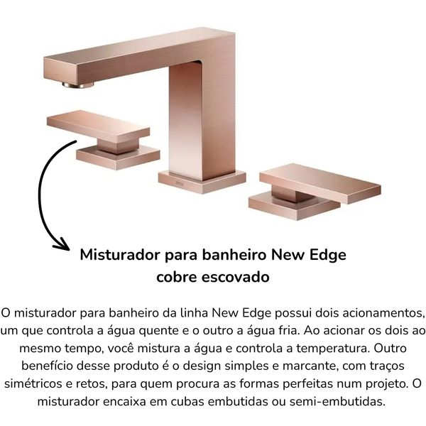 misturador para banheiro new edge cobre escovado 1